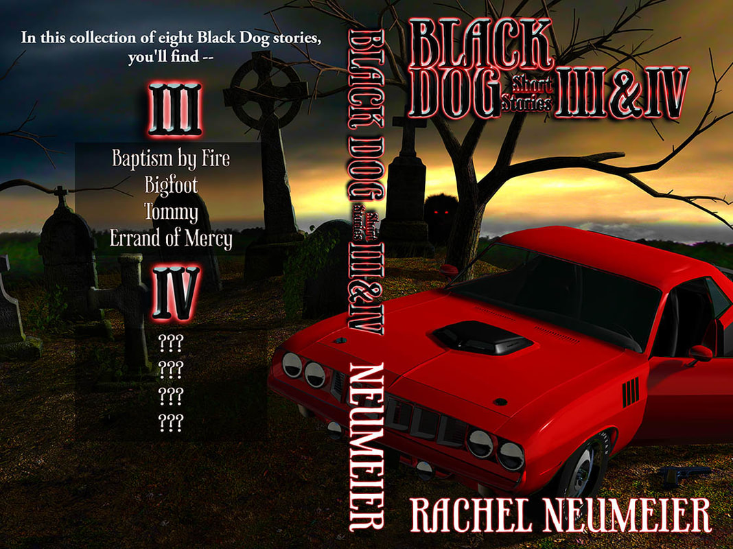 WillowRaven's book cover art and design (full wrap) for BLACK DOG Short Stories III & IV, by Rachel Neumeier