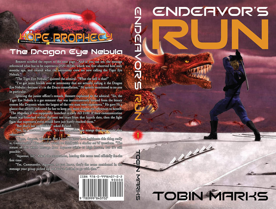WillowRaven's book cover art and design wrap for Tobin Marks' ENDEAVORS RUN, book one of The Hope Prophecy