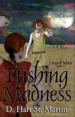 WillowRaven's book cover art and design for PUSHING MADNESS, by D. Hart St. Martin
