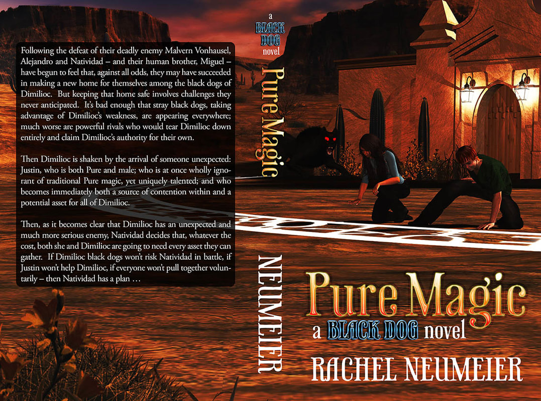 WillowRaven's book cover art and design (full wrap) for PURE MAGIC (a BLACK DOG novel), by Rachel Neumeier