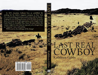 WillowRaven's book cover art and design (full wrap) for LAST REAL COWBOY, by Kathleen Gibbs