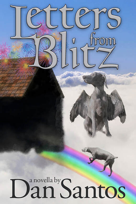 WillowRaven's book cover art and design for Dan Santos's book, LETTERS FROM BLITZ